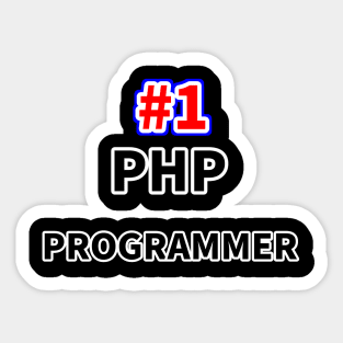 Number one PHP programmer Sticker